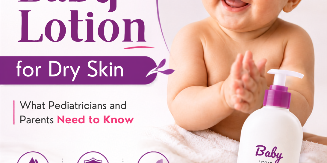 Best Baby Lotion for Dry Skin