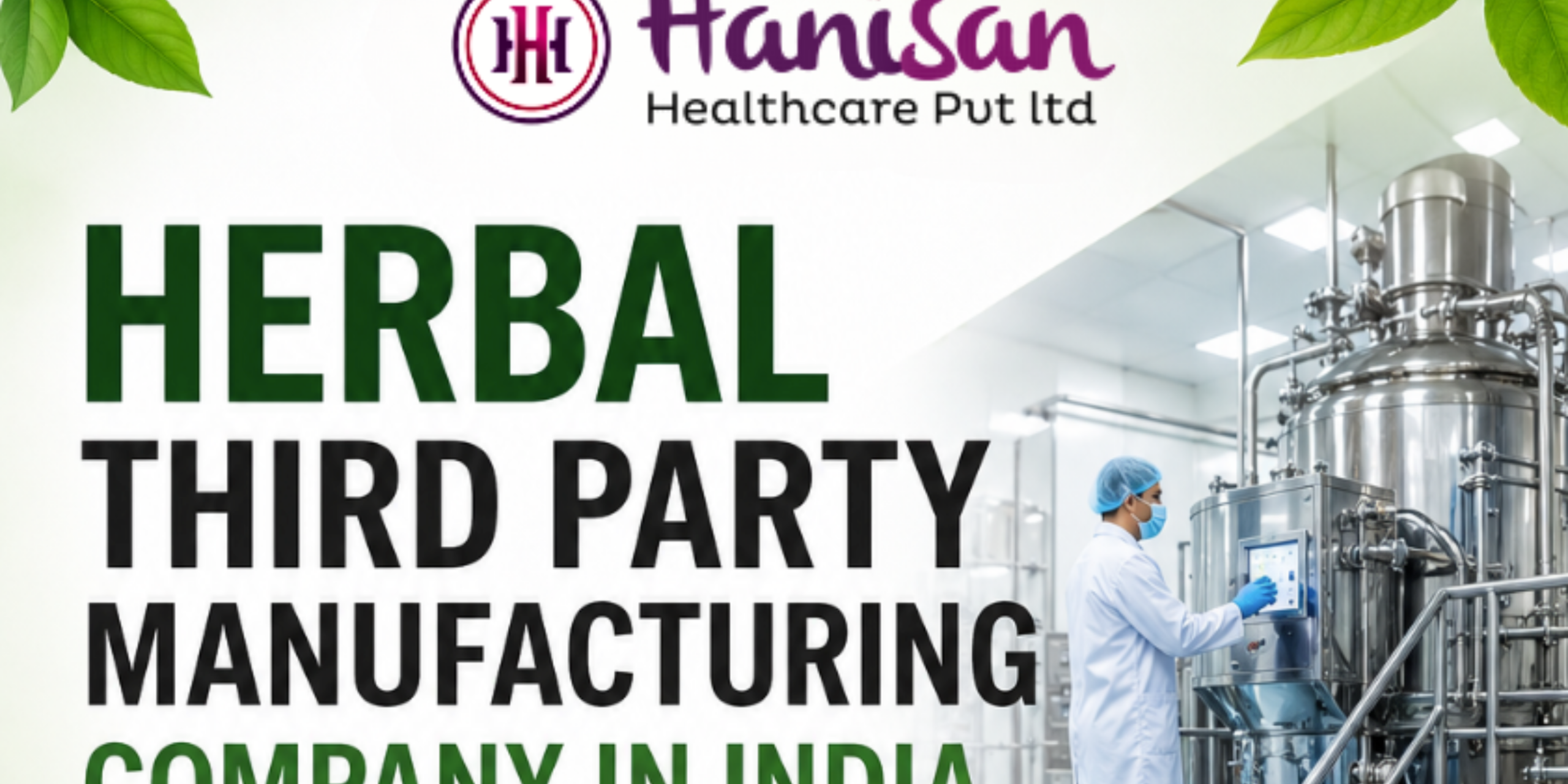Herbal Third Party Manufacturing Company in India
