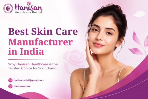 Best Skin Care Manufacturer in India